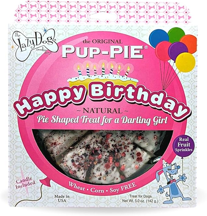 The Lazy Dog - Happy Birthday Pie Dog Treat for a Darling Girl, 6 in. 5 oz. A Great Treat for Your Special Friends Annual Celebration Day!
