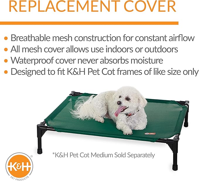 K&H Pet Products Elevated Cooling Outdoor Dog Bed Portable Raised Dog Cot Replacement Cover Only All Weather All Season Green Medium 32 X 25 Inches (Cot NOT Included)